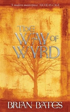 The Way of Wyrd - Bates, Brian