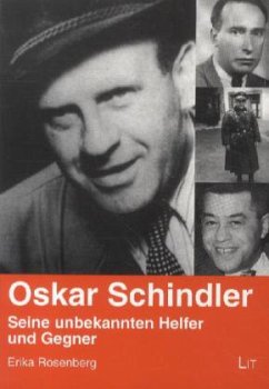 Cover Oskar Schindler: Seine unbekannten Helfer und Gegner