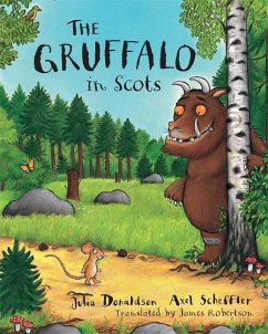 The Gruffalo in Scots - Donaldson, Julia