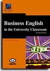 Business English in the univeristy classroom - Palmer Silveira, Juan Carlos