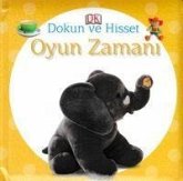 Dokun ve Hisset Oyun Zamani