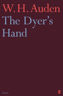 The Dyer's Hand - Auden, W.H.