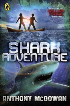 Willard Price: Shark Adventure - McGowan, Anthony