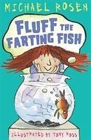 Fluff the Farting Fish - Rosen, Michael