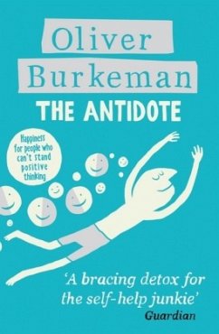 The Antidote - Burkeman, Oliver