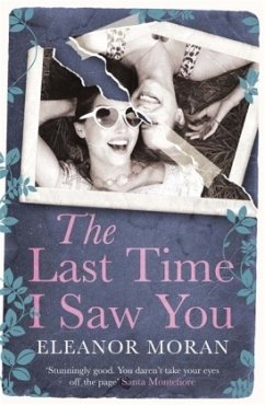 The Last Time I Saw You - Moran, Eleanor