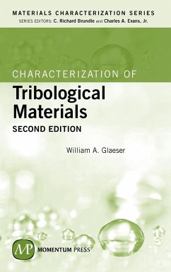 Characterization of Tribological Materials, Second Edition - Glaeser, William A.