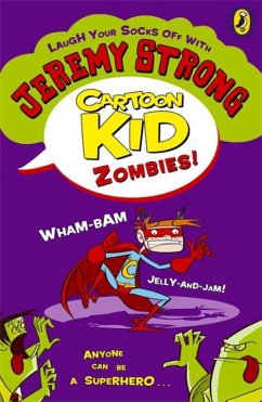 Cartoon Kid - Zombies! - Strong, Jeremy