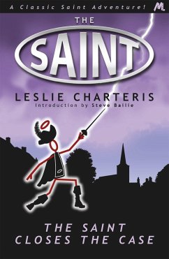 The Saint Closes the Case - Charteris, Leslie