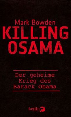 Killing Osama - Bowden, Mark