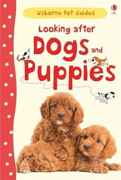 Looking after Dogs and Puppies - Starke, Katherine