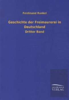 Geschichte der Freimaurerei in Deutschland - Runkel, Friedrich