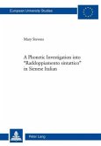 A Phonetic Investigation into "Raddoppiamento sintattico" in Sienese Italian