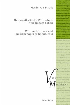 Der musikalische Wortschatz von Notker Labeo - van Schaik, Martin
