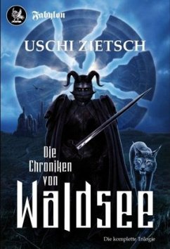 Die Chroniken von Waldsee Bd.1-3 - Zietsch, Uschi