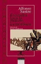 Escuadra Hacia La Muerte - Sastre, Alfonso