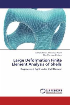 Large Deformation Finite Element Analysis of Shells