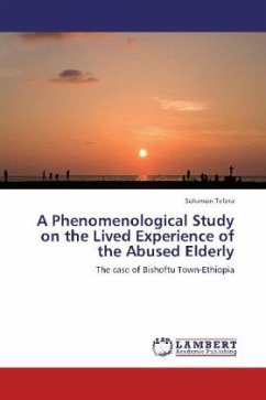 A Phenomenological Study on the Lived Experience of the Abused Elderly - Tefera, Solomon