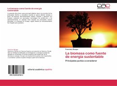 La biomasa como fuente de energía sustentable - Burgos, Francisco