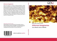 Infiernos Imaginarios - Segundo Guzmán, Miguel Ángel