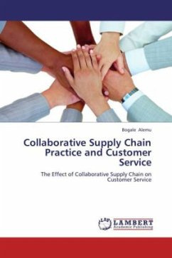Collaborative Supply Chain Practice and Customer Service - Alemu, Bogale