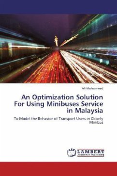 An Optimization Solution For Using Minibuses Service in Malaysia - Mohammed, Ali