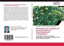 Perforador de Tarjetas de Circuito Impreso Controlado por Computador