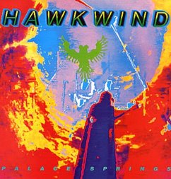 Palace Springs ~ Expanded Edition - Hawkwind
