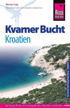 Reise Know-How Kvarner Bucht, Kroatien - Lips, Werner