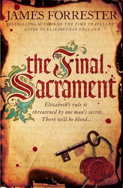 The Final Sacrament - Forrester, James