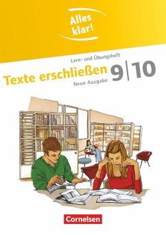 Alles klar! Deutsch 9./10. Schuljahr. Texte erschließen - Staffel-Schierhoff, Ulrike;Rencker, Tanja