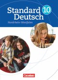 Standard Deutsch - 10. Schuljahr / Standard Deutsch, Ausgabe Nordrhein-Westfalen Volume 1