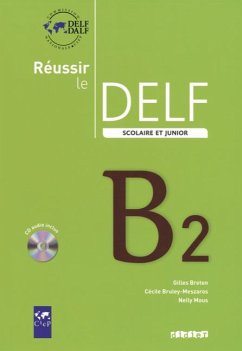 Fit für das DELF - Aktuelle Ausgabe - B2 - Breton, Gilles; Mous, Nelly; Bruley-Meszaros, Cécile