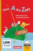Von A bis Zett: Wörterbuch mit Bild-Wort-Lexikon Englisch und CD-ROM