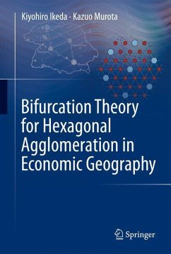 Bifurcation Theory for Hexagonal Agglomeration in Economic Geography - Ikeda, Kiyohiro;Murota, Kazuo