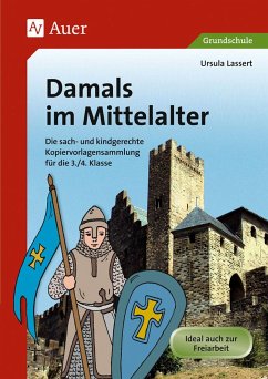 Damals im Mittelalter - Lassert, Ursula