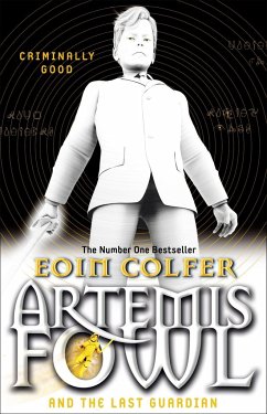 Artemis Fowl and the Last Guardian - Colfer, Eoin