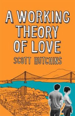 A Working Theory of Love - Hutchins, Scott
