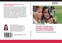 Plantas modificadas genéticamente como vacunas comestibles - Cebadera Miranda, Elena