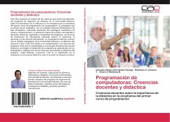 Programación de computadoras: Creencias docentes y didáctica