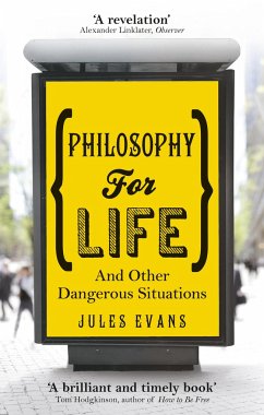 Philosophy for Life - Evans, Jules