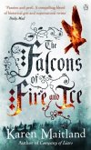 The Falcons of Fire and Ice