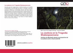 La Justicia en la Tragedia Shakespeareana