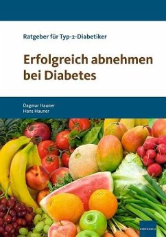 Erfolgreich abnehmen bei Diabetes - Hauner, Dagmar;Hauner, Hans