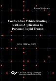 Conflict-free Vehicle Routing with an Application to Personal Rapid Transit