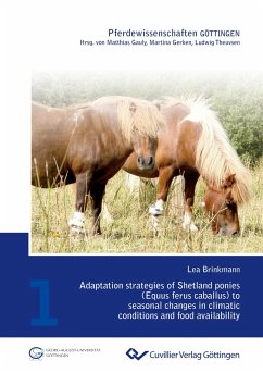 Adaptation strategies of Shetland ponies (Equus ferus caballus) to seasonal changes in climatic conditions and food availability - Brinkmann, Lea