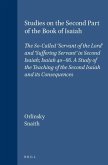 Studies on the Second Part of the Book of Isaiah: The So-Called 'Servant of the Lord' and 'Suffering Servant' in Second Isaiah; Isaiah 40-66. a Study