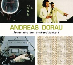 Ärger Mit Der Unsterblichkeit - Dorau,Andreas