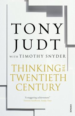 Thinking the Twentieth Century - Snyder, Timothy; Judt, Tony