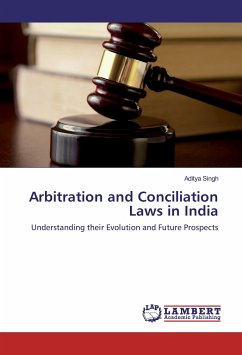 Arbitration and Conciliation Laws in India
